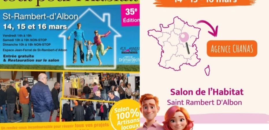 35ÈME ÉDITION DU SALON TOUT POUR L'HABITAT LES 14, 15 ET 16 MARS 2025 À SAINT-RAMBERT-D'ALBON !