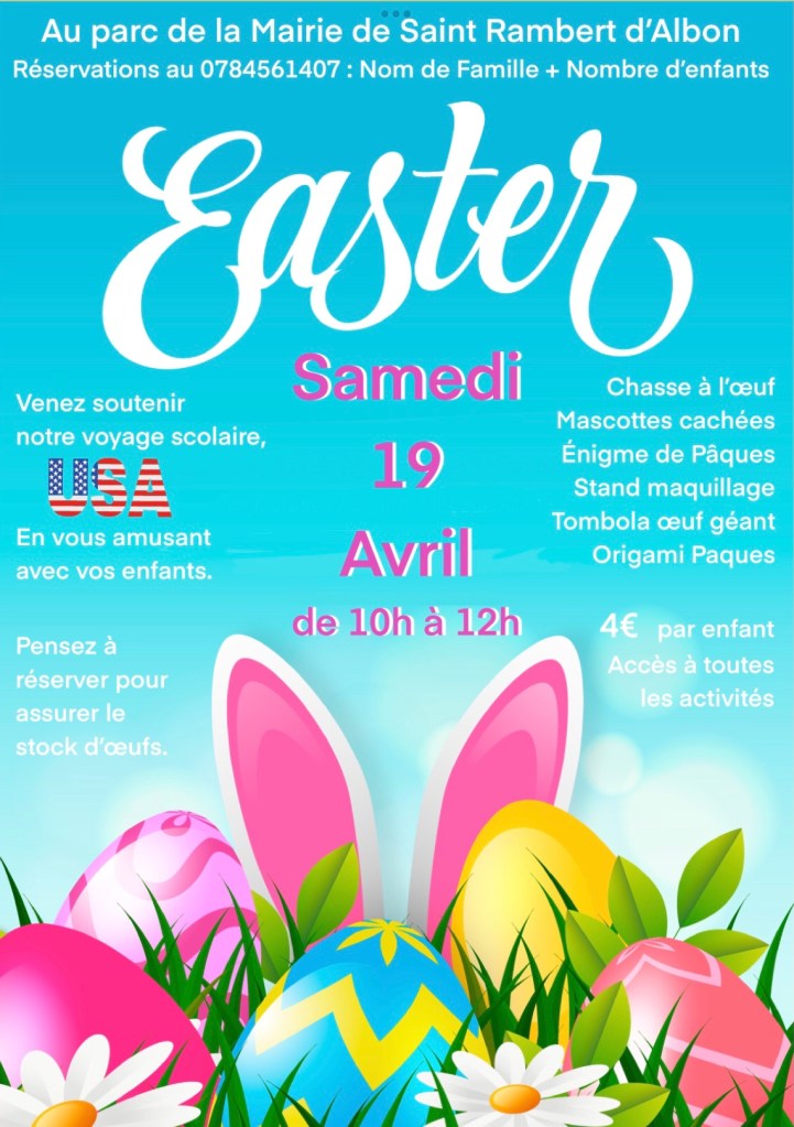 🎉 Chasse aux Œufs Solidaire à Saint Rambert d'Albon : Un Événement Familial pour Soutenir un Voyage aux USA ! 🇺🇸🐣🌸