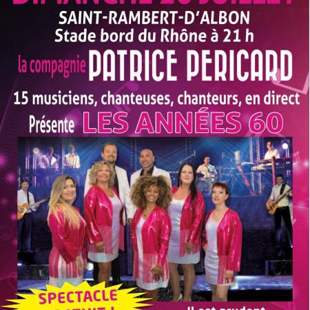 Concert « Les Années 60 » – La Compagnie Patrice Péricard à Saint-Rambert-d’Albon – Dimanche 20 juillet 2025