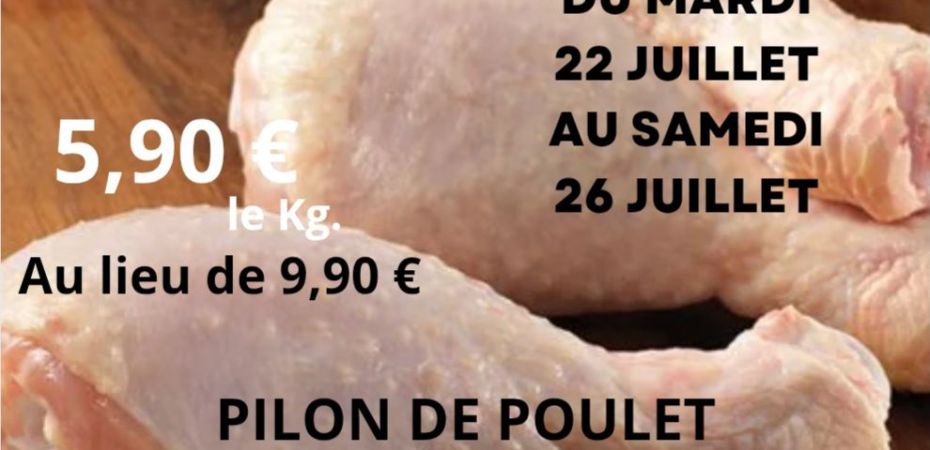 Du 22 au 26 juillet, la Boucherie Roche de Saint-Rambert-d’Albon propose une offre alléchante sur les pilons de poulet, disponibles natures ou marinés.