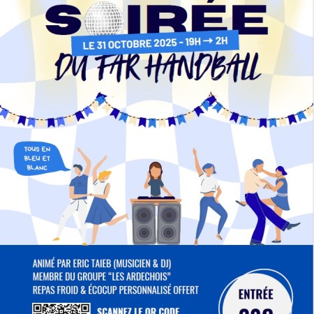 Soirée troisième mi-temps du FAR Handball le 31 octobre 2025 à Saint-Rambert-d'Albon. Animation Eric Taieb (Les Ardéchois), buffet froid inclus. Réservation HelloAsso 20€. Date limite : 12 octobre.