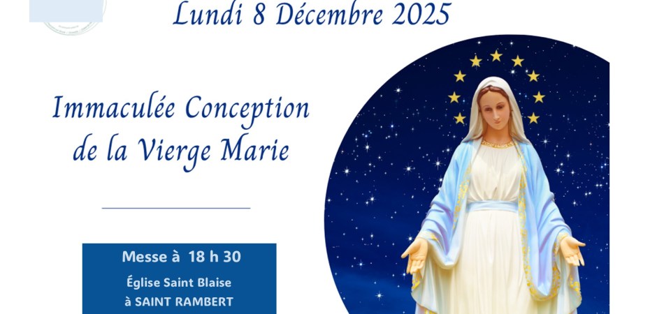 Célébration de l'Immaculée Conception le 8 décembre 2025 à Saint-Rambert-d'Albon : messe solennelle à 18h30 en l'église Saint-Blaise. Découvrez l'histoire de la Fête des Lumières et la tradition des lumignons.