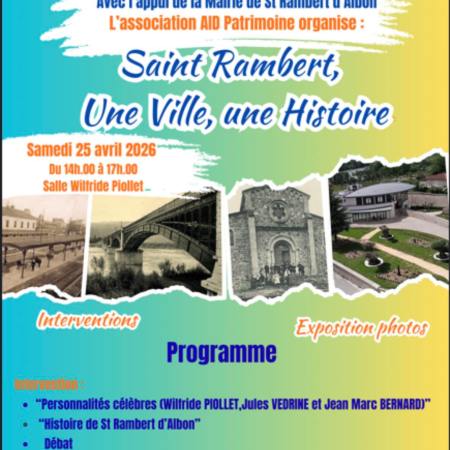 Saint-Rambert-d'Albon : Événement "Une Ville, une Histoire" 25 Avril 2026