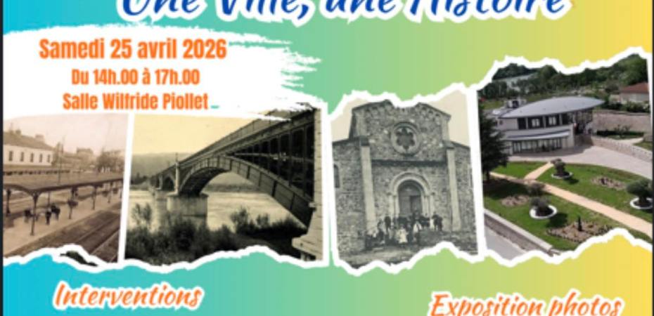 Saint-Rambert-d'Albon : Événement "Une Ville, une Histoire" 25 Avril 2026