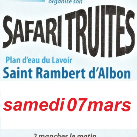 La Gaule Rambertoise organise un Safari Truites le samedi 7 mars au Plan d'eau du Lavoir de Saint-Rambert-d'Albon (Drôme, 26140). La compétition se déroule en trois manches : deux le matin, une l'après-midi. Inscriptions sur place à partir de 7h30 ou par téléphone au 06 70 83 41 27. Animations : buvette, repas, tombola et remise du Trophée Guy Vial à la plus grosse prise du matin. Les cartes de pêche 2026 sont disponibles sur place et au restaurant Casatoto (7 route d'Anneyron, Saint-Rambert-d'Albon), avec des permanences du 9 au 13 mars. Événement organisé avec le soutien de la Fédération de Pêche de la Drôme (Fédé Pêche 26) et d'EDF.