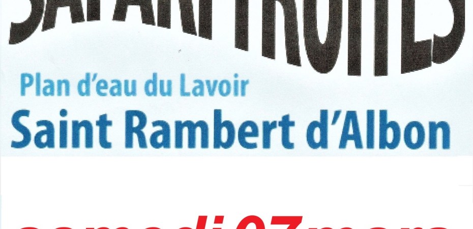 La Gaule Rambertoise organise un Safari Truites le samedi 7 mars au Plan d'eau du Lavoir de Saint-Rambert-d'Albon (Drôme, 26140). La compétition se déroule en trois manches : deux le matin, une l'après-midi. Inscriptions sur place à partir de 7h30 ou par téléphone au 06 70 83 41 27. Animations : buvette, repas, tombola et remise du Trophée Guy Vial à la plus grosse prise du matin. Les cartes de pêche 2026 sont disponibles sur place et au restaurant Casatoto (7 route d'Anneyron, Saint-Rambert-d'Albon), avec des permanences du 9 au 13 mars. Événement organisé avec le soutien de la Fédération de Pêche de la Drôme (Fédé Pêche 26) et d'EDF.
