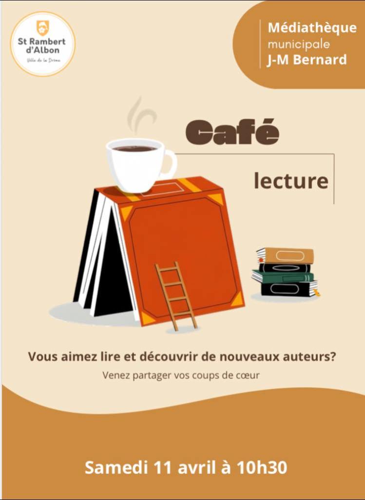 Café Lecture à la médiathèque de Saint-Rambert-d’Albon — 11 avril 2026 ...