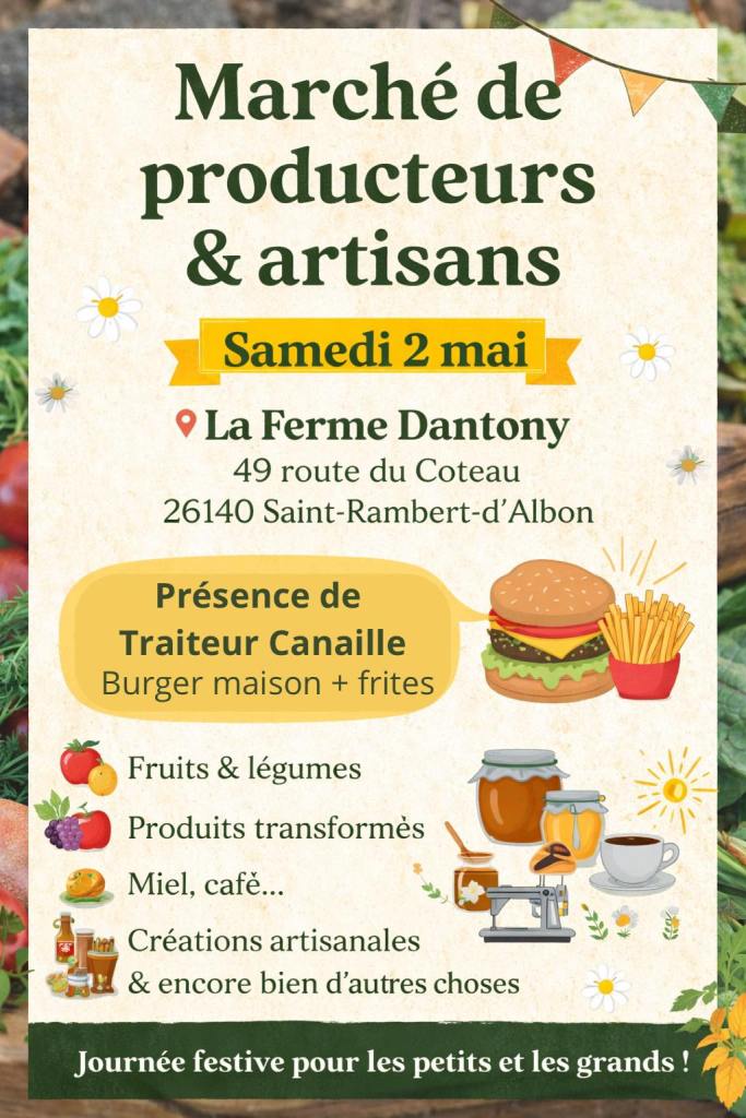 Marché de producteurs & artisans à Saint-Rambert-d'Albon — 2 mai, Ferme Dantony