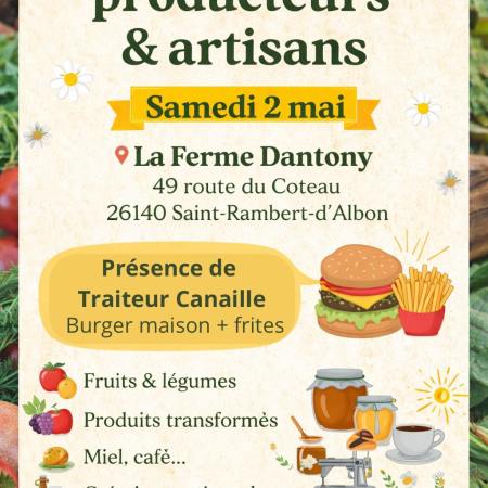 Marché de producteurs & artisans à Saint-Rambert-d'Albon — 2 mai, Ferme Dantony